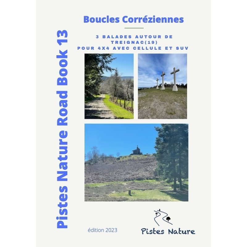 PINRB 13 - Boucles Corréziennes - Pistes Natures