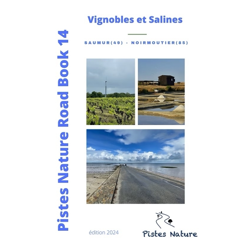 PINRB 14 - Vignobles et Salines - Pistes Natures