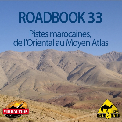 RB 33 - Maroc de l'Oriental au Moyen Atlas - Vibraction