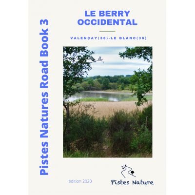 RB 3 - Le Berry Occidental - Pistes Natures