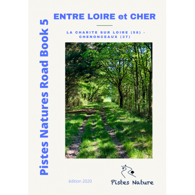 PINRB 5 - Entre Loire et Cher - Pistes Natures