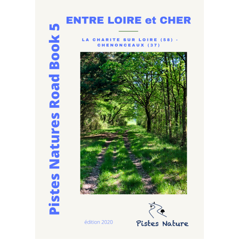 RB 5 - Entre Loire et Cher - Pistes Natures