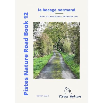 PINRB 12 - le Bocage Normand - Pistes Natures